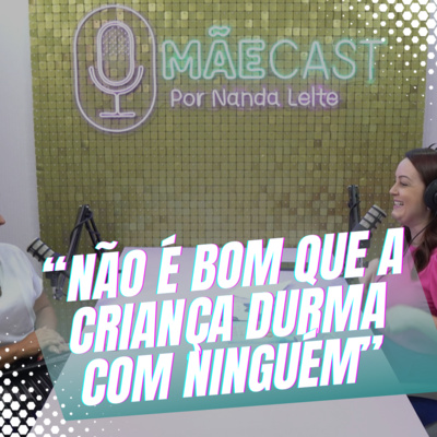 Episódio 11/Cortes - Cama compartilhada e escolha da família. O que de fato é apego emocional. episode artwork