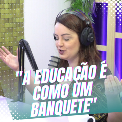 Episódio 27/Cortes - Como uma mãe executa o Ensino Domiciliar, o Homeschool episode artwork