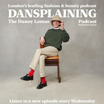Dansplaining: The Danny Lomas Podcast