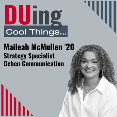 Episode 8: Maileah McMullen '20