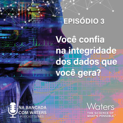 Na bancada com a Waters