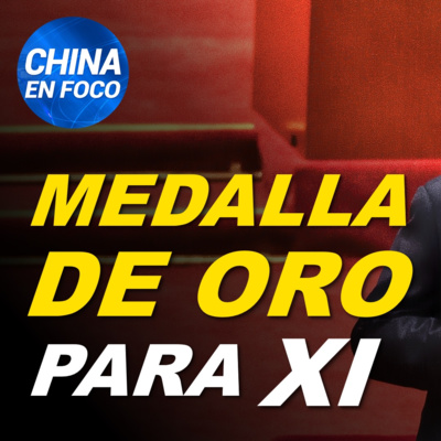 China en Foco (Podcast)