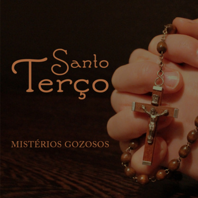 Mistérios Gozosos | Segunda-feria e Sábado