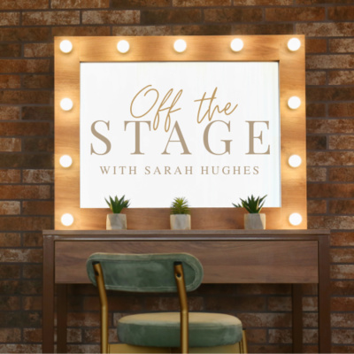 Off The Stage with Sarah Hughes