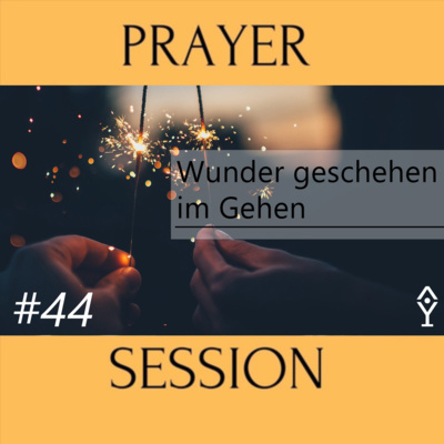 Inputs aus der Prayersession