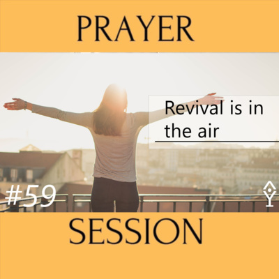 Revival is in the air | [Session #59]