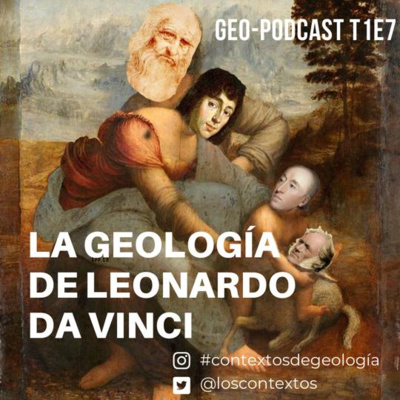 T1E7 La geología de Leonardo Da Vinci