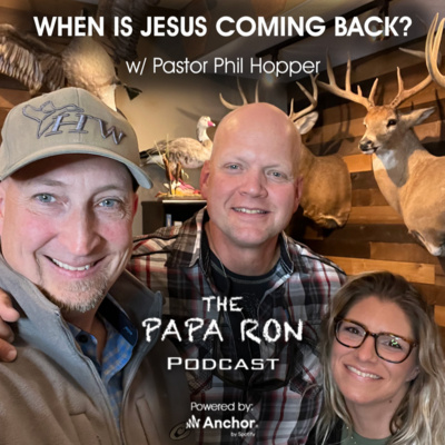 The Papa Ron Podcast