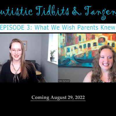 Autistic Tidbits & Tangents