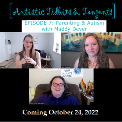 Autistic Tidbits & Tangents