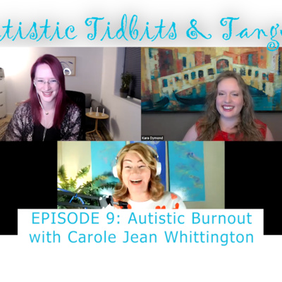 Autistic Tidbits & Tangents