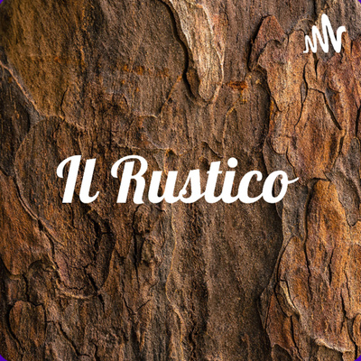 Il Rustico