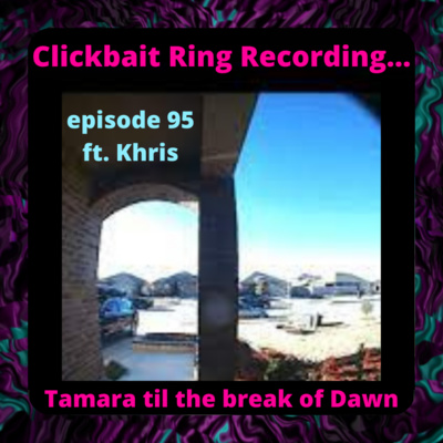 Tamara til the break of Dawn