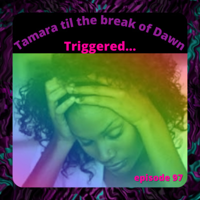 Tamara til the break of Dawn