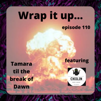 Tamara til the break of Dawn