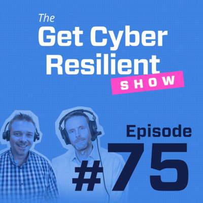 The Get Cyber Resilient Show