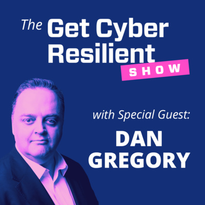 The Get Cyber Resilient Show