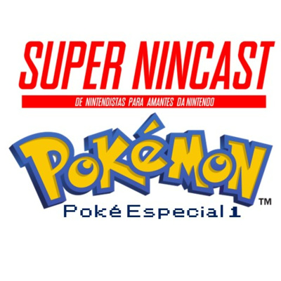 Ep.9 - Especial Pokémon - Parte 1 - Série Ep Especiais Ep.9 - Especial Pokémon - Parte 1 - Série Ep Especiais
