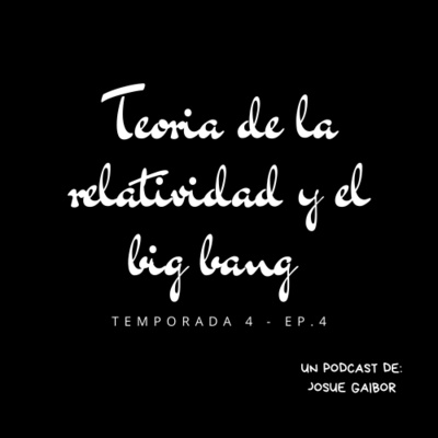 La teoría de la relatividad y el big bang