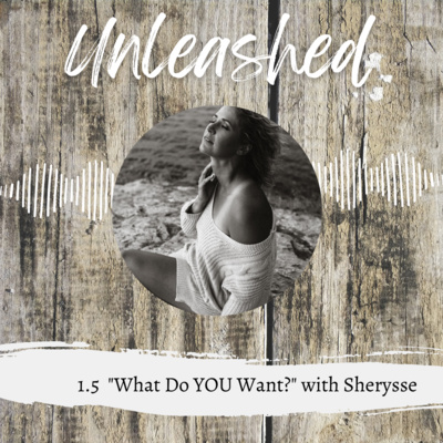 Unleashed: A Journey of Self-Discovery