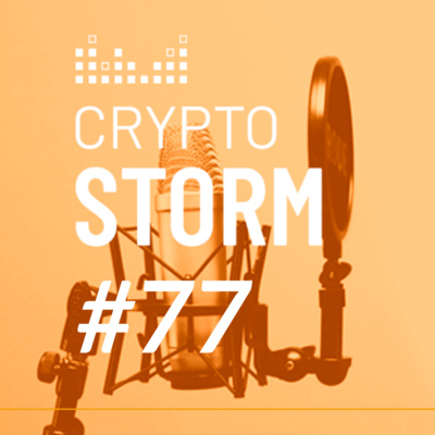 Crypto Storm #77: os serviços inovadores das Finanças Descentralizadas (DeFi)