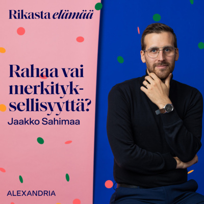 12: Jaakko Sahimaa – Miten varautua työelämän muutoksiin?