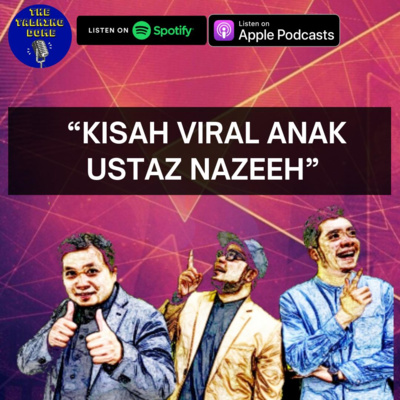 Viral Kisah Anak Ustaz Nazeeh By The Talking Dome