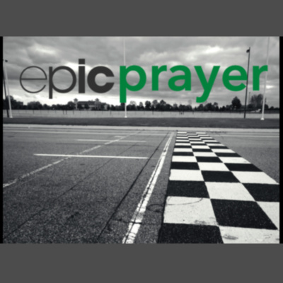 Epic Prayer - Nehemiah 1:4-11 (Jan 19, 2020)