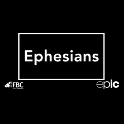 "Sit, Walk, Stand - Intro to Ephesians" (August 9, 2020)