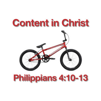 "Content in Christ" - Ephesians 4:10-13 (November 1, 2020)
