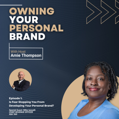 Owning Your Personal Brand