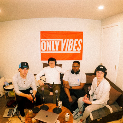 Onlyvibes Podcast Episode 2 Ft Wildin Calgary