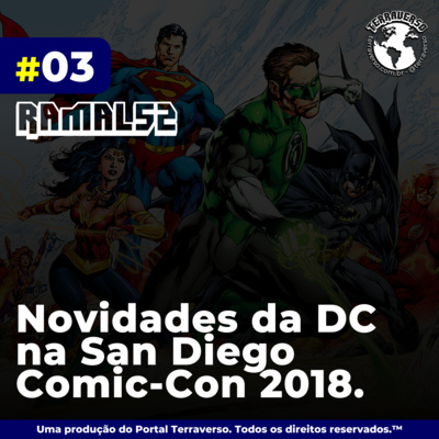 Novidades da DC na San Diego Comic-Con 2018.