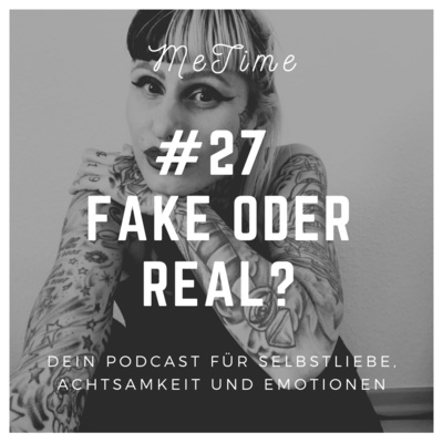 #27 FAKE oder REAL? 