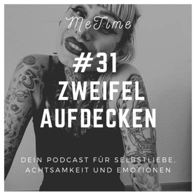 #31 3 TIPPS ZWEIFEL AUFZUDECKEN