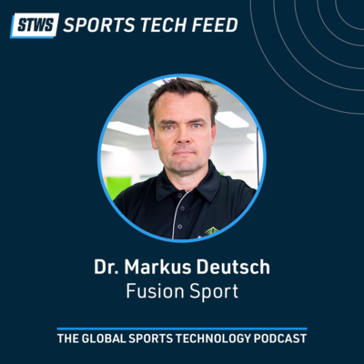 Pivoting in High Performance through the ‘New Normal’ with Dr. Markus Deutsch, Fusion Sport