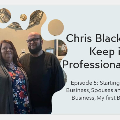 S1 E5| What is your why, Business/Spouses, and my first business.