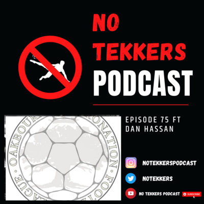 Episode 75 ft Dan Hassan