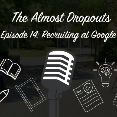 14: Getting a Position at Google, How does Recruiting Work, Networking w/Sarah Davidson