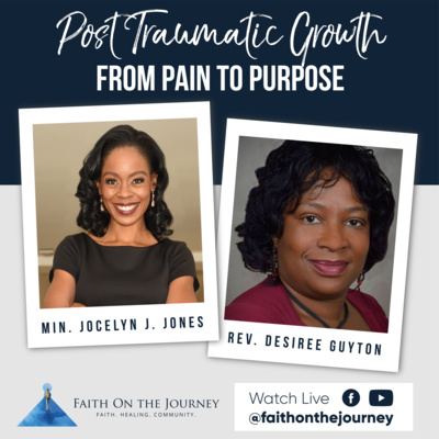 Faith on the Journey: Conversations with Jocelyn