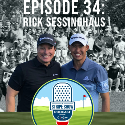 The Stripe Show Episode 34: Collin Morikawa Golf Coach Rick Sessinghaus by  The Stripe Show