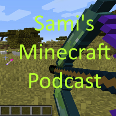 Sami\'s Podcast