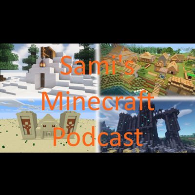 Sami\'s Podcast