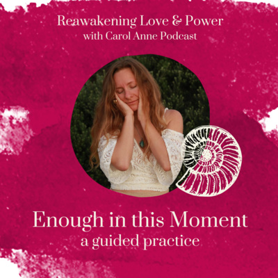 20. Guided Practice: Enough in this moment