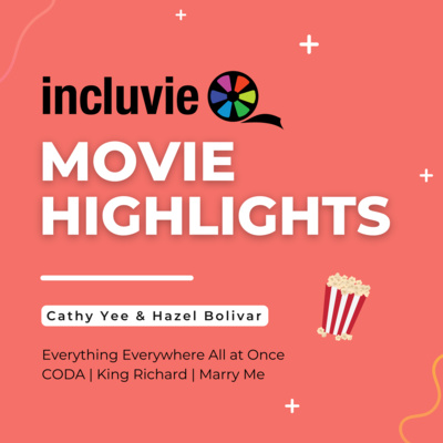 Incluvie Movie Highlights