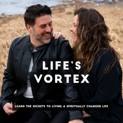 Life’s Vortex