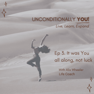 Unconditionally YOU!