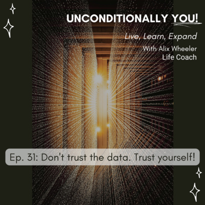Unconditionally YOU!
