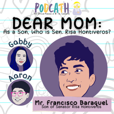 Dear Mom: As a Son, Who is Sen. Risa Hontiveros? with Mr. Francisco Baraquel