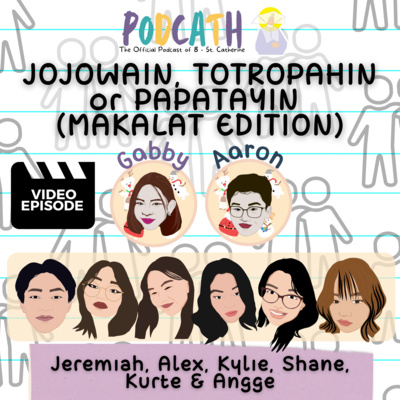 (VIDEO) Totropahin, Aasawahin or Papatayin (Makalat Version) with Jeremiah, Alex, Kylie, Shane, Kurte & Angge